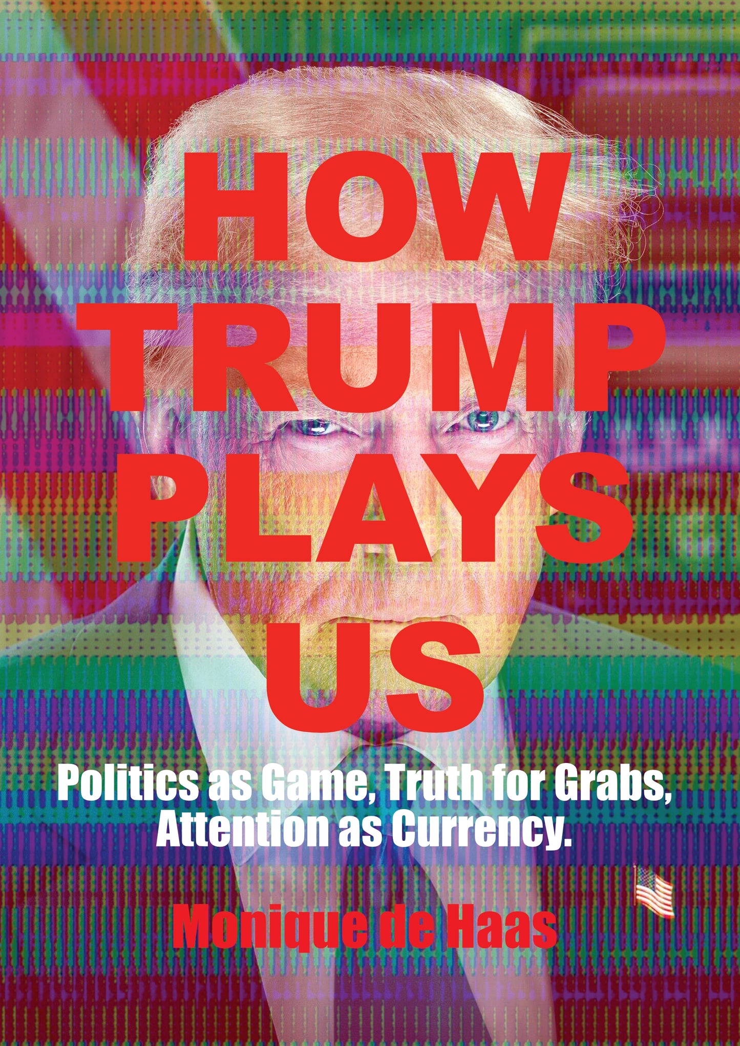 How Trump Plays US